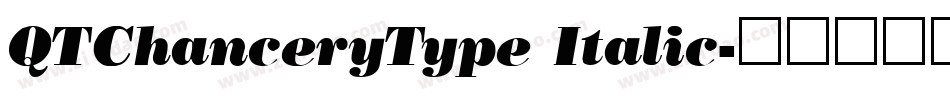 QTChanceryType Italic字体转换